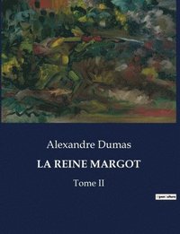 bokomslag La Reine Margot