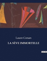 bokomslag La Sve Immortelle