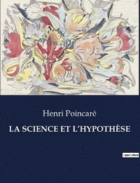 bokomslag La Science Et l'Hypothse