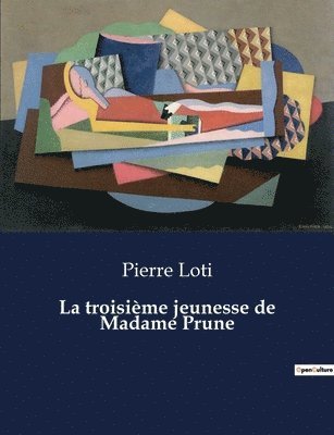 bokomslag troisième jeunesse de Madame Prune
