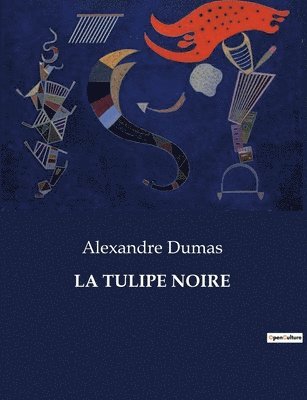 La Tulipe Noire 1