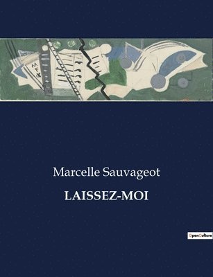 Laissez-Moi 1