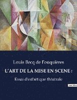 L'Art de la Mise En Scene 1