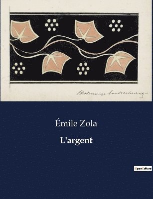 Émile Zola - L'argent, Häftad