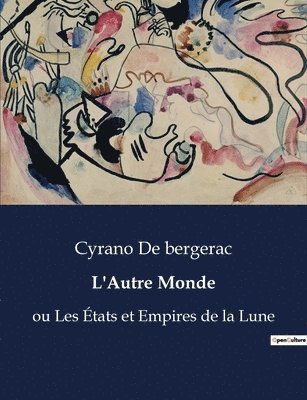 Cyrano de Bergerac - L'Autre Monde, Häftad