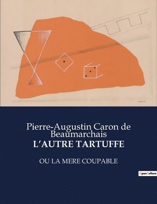 L'Autre Tartuffe 1