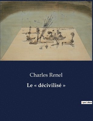 décivilisé