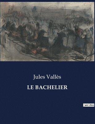 bokomslag Le Bachelier