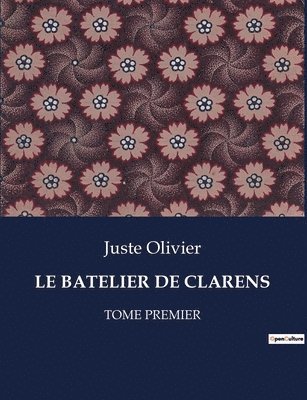 Juste Olivier - Batelier de Clarens, Häftad