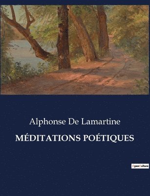 Alphonse De Lamartine - Méditations Poétiques, Häftad