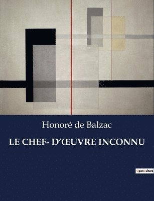 Le Chef- d'Oeuvre Inconnu 1