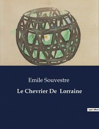 bokomslag Le Chevrier De Lorraine