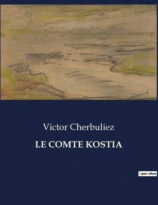 Le Comte Kostia 1