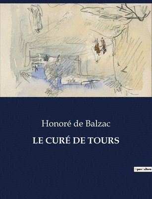 Honoré de Balzac - Curé de Tours, Häftad