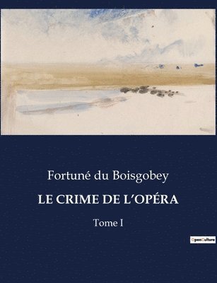 bokomslag Crime de l'Opéra
