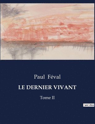 Le Dernier Vivant 1