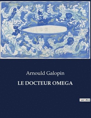 bokomslag Docteur Omega