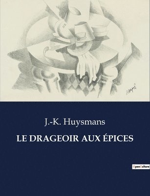 Drageoir Aux Épices