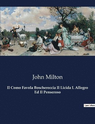 bokomslag Como Favola Boschereccia Il Licida L Allegro Ed Il Penseroso