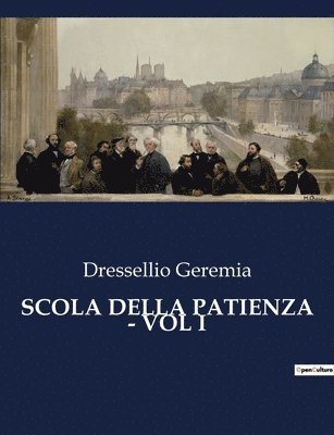 Scola Della Patienza - Vol I 1