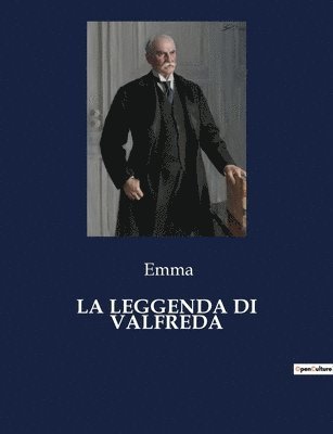 Leggenda Di Valfreda