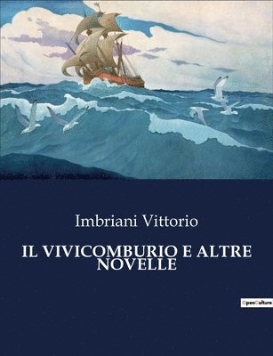 bokomslag Vivicomburio E Altre Novelle