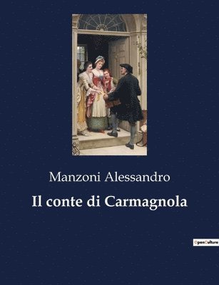 bokomslag Il conte di Carmagnola