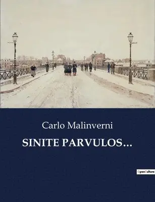 Carlo Malinverni - Sinite Parvulos..., Häftad. Tillgänglighet: Lägg i varukorg