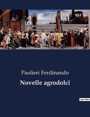 Novelle agrodolci 1