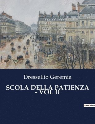 Scola Della Patienza - Vol II 1