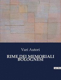 bokomslag Rime Dei Memoriali Bolognesi