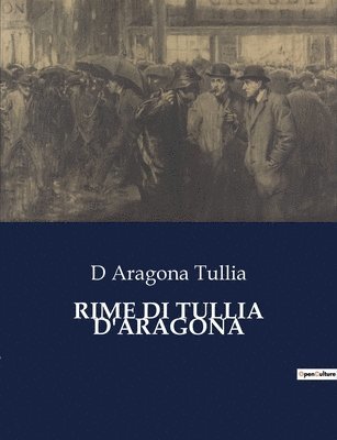 Rime Di Tullia d'Aragona 1