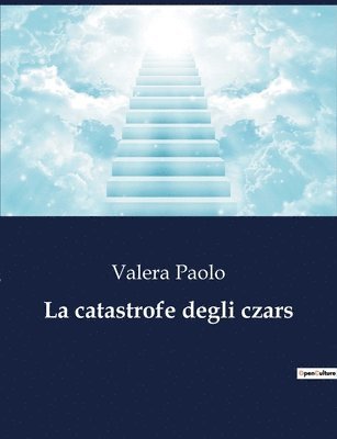 La catastrofe degli czars 1