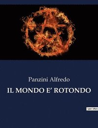 bokomslag Il Mondo E' Rotondo