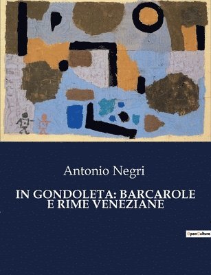 Antonio Negri - In Gondoleta, Häftad