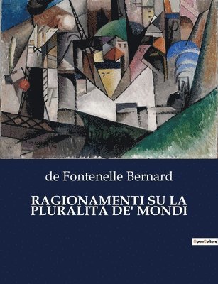 bokomslag Ragionamenti Su La Pluralità De' Mondi