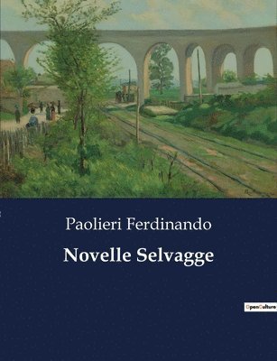 Novelle Selvagge 1