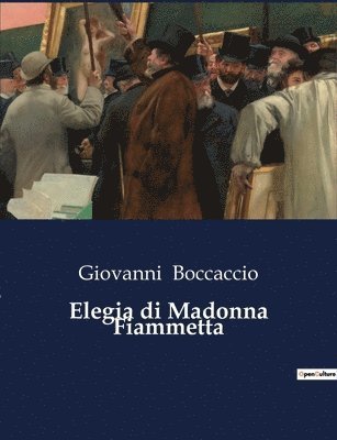 bokomslag Elegia di Madonna Fiammetta