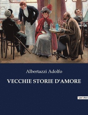 Vecchie Storie d'Amore 1