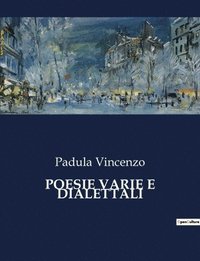 bokomslag Poesie Varie E Dialettali