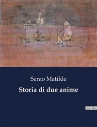 bokomslag Storia di due anime