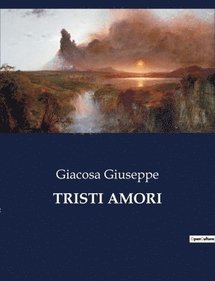 Tristi Amori 1