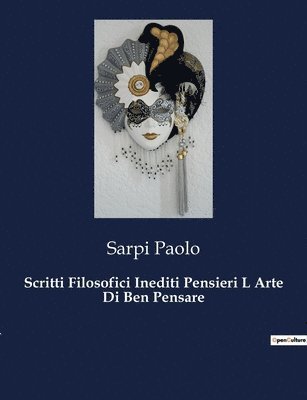 bokomslag Scritti Filosofici Inediti Pensieri L Arte Di Ben Pensare