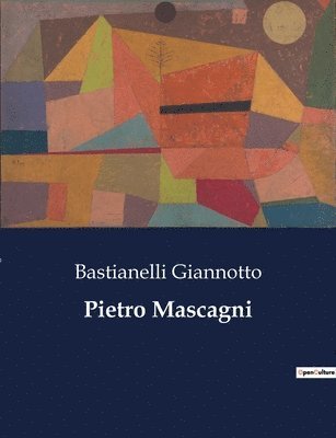 Pietro Mascagni 1