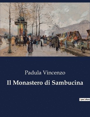 Il Monastero di Sambucina 1