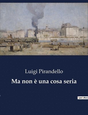 bokomslag Ma non è una cosa seria