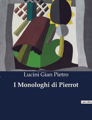 bokomslag I Monologhi di Pierrot