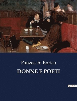 Panzacchi Enrico - Donne E Poeti, Häftad