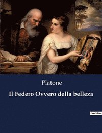 bokomslag Il Federo Ovvero della belleza