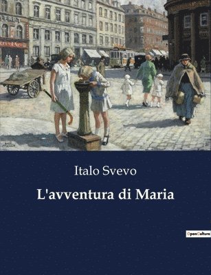 L'avventura di Maria 1